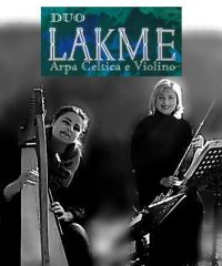 Duo Lakme  – Arpa, violino, voce, organo