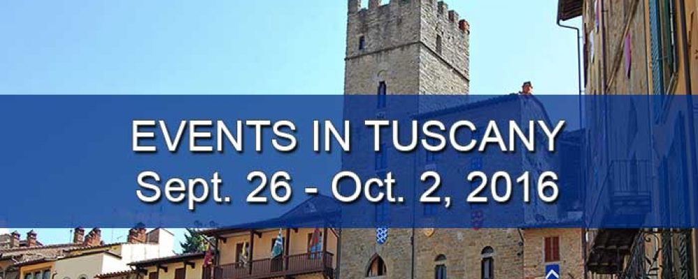Events in Tuscany September 26 to October 2